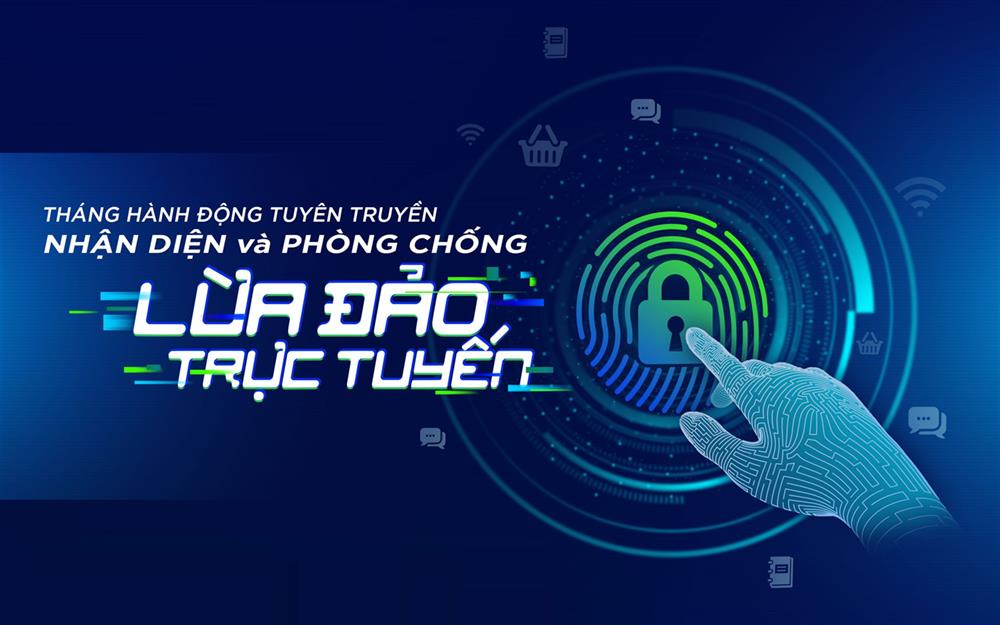 Nhận diện và phòng chống lừa đảo trực tuyến